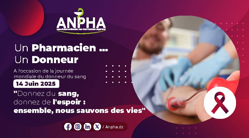 Campagne nationale : « Un Pharmacien … Un Donneur de Sang »
